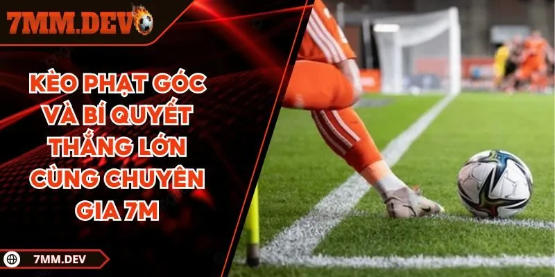 Kèo phạt góc